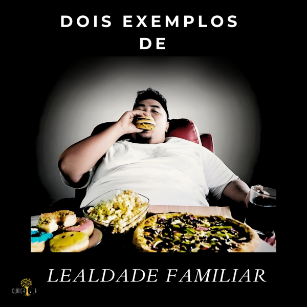 Dois exemplos de lealdade familiar