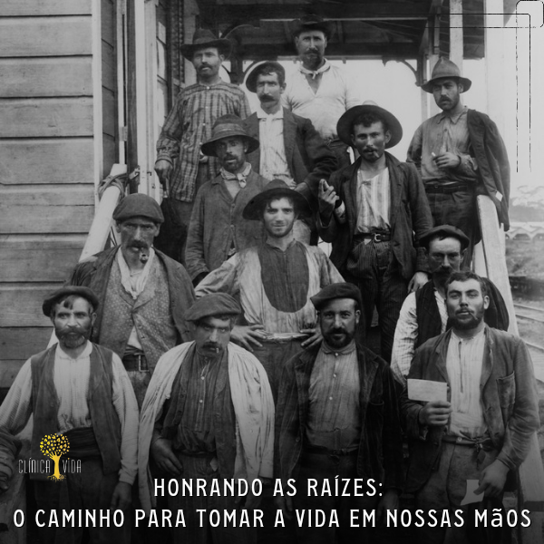 Honrando as raízes: O caminho para tomar a vida em nossas mãos