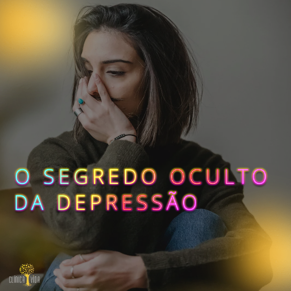 O segredo oculto da depressão 